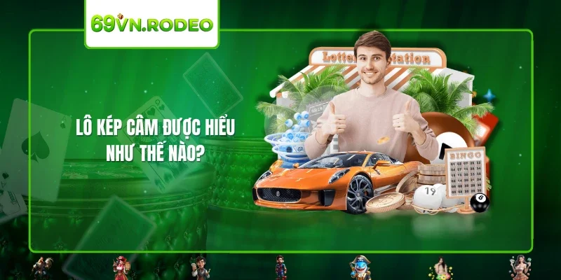 Lô kép câm được hiểu như thế nào?